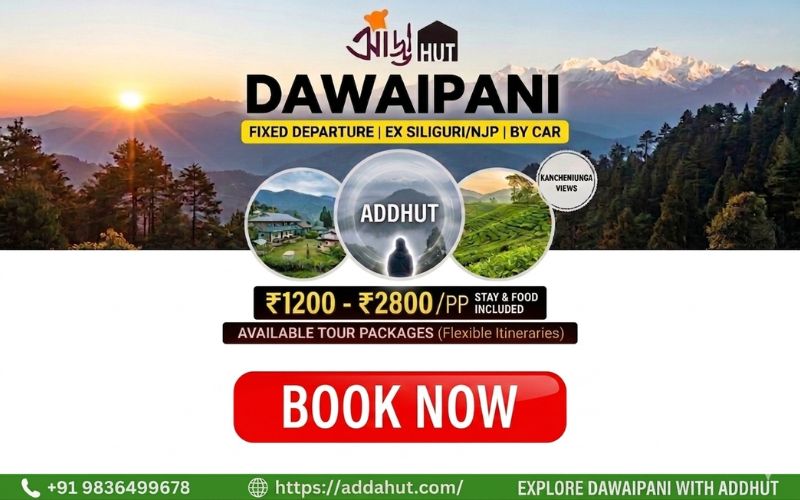 Dawaipani Offbeat Tour Package with Stay at Addahut Homestay